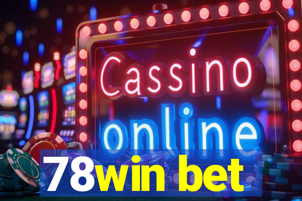 78win bet